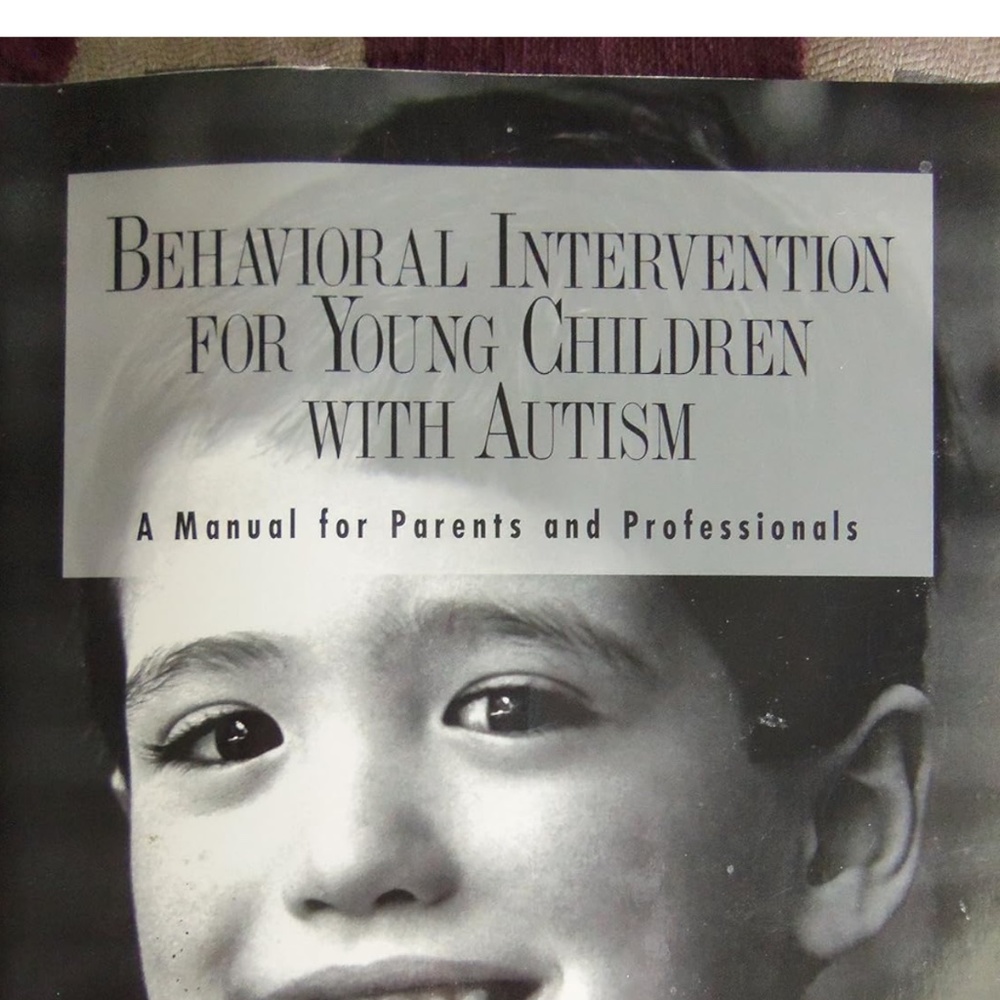 1st edition- Behavioral intervention for young children w autism- manual